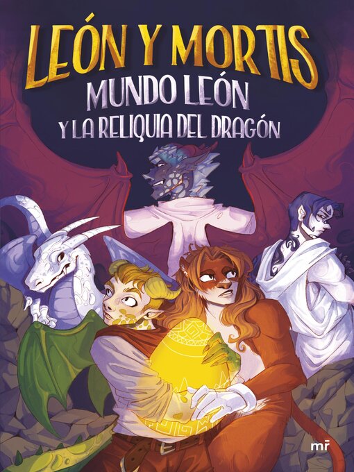 Cover image for Mundo León y la reliquia del dragón